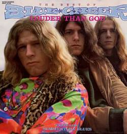 Blue Cheer : Louder Than God: The Best of Blue Cheer